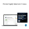 Patrick Curtis - Private Equity Interview Course