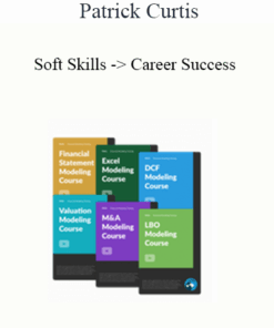 Patrick Curtis - Soft Skills -> Career Success