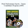 Patrick J. Cohn - Peak Performance Sports - Tennis Confidence Program (2009)