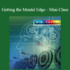 Paul Blackburn - Getting the Mental Edge - Mini Class