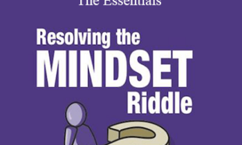 Paul Blackburn - Resolving the Mindset Riddle - The Essentials