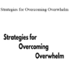Paul Blackburn - Strategies for Overcoming Overwhelm