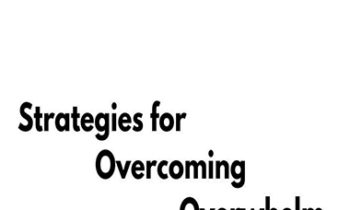 Paul Blackburn - Strategies for Overcoming Overwhelm