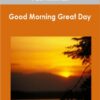 Paul Hoffman - Good Morning Great Day