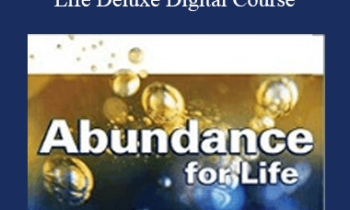 Paul Scheele - Abundance for Life Deluxe Digital Course