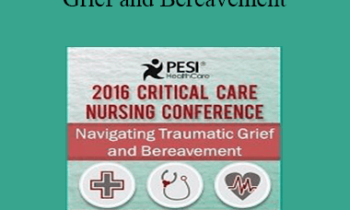 Paul Thomas Clements - Navigating Traumatic Grief and Bereavement