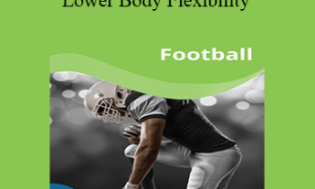 Paul Zaichik - Easy Flexibility - Football Lower Body Flexibility