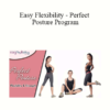 Paul Zaichik - Easy Flexibility - Perfect Posture Program