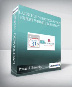 Peaceful University – Launch 31: Your Fast-Action Expert Website Blueprint