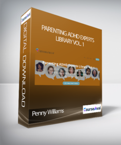 Penny Williams - Parenting ADHD Experts Library