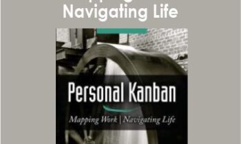 Personal Kanban: Mapping Work | Navigating Life