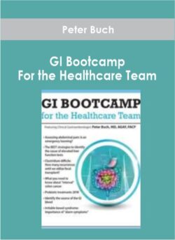 Peter Buch - GI Bootcamp For the Healthcare Team