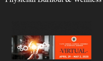 Peter F. Bidey - Serenity Now! Addressing Physician Burnout & Wellness