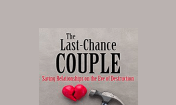 Peter Fraenkel - The Last-Chance Couple: Saving Relationships on the Eve of Destruction