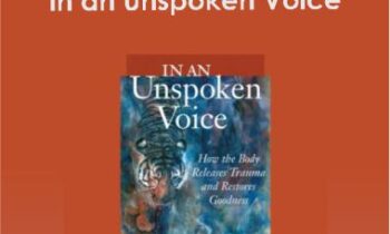 Peter Levine - In an Unspoken Voice
