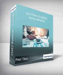 Peter Titus - Getting Started With Options