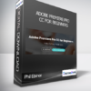 Phil Ebiner - Adobe Premiere Pro CC for Beginners