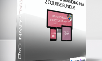 Photography & Branding in a 2 Course Bundle!