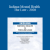 Phyllis Garrison - Indiana Mental Health & The Law - 2020