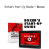 Precision Striking - Boxer's Start-Up Guide + Bonus