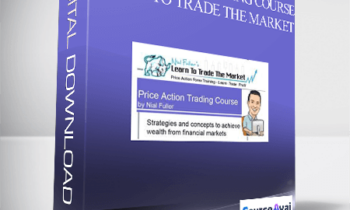 Price Action Trading Course – Learn To Trade The Market by Nial Fuller