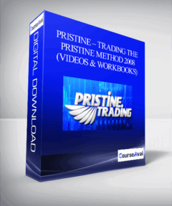 Pristine – Trading the Pristine Method 2008 (Videos & Workbooks)