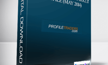 ProfileTraders – New Generation Market Profile (May 2014)