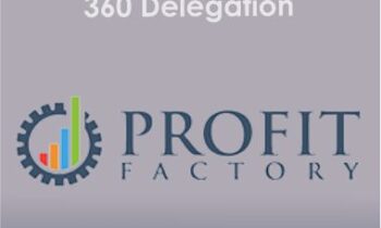 Profit Factory - 360 Delegation