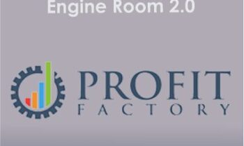 Profit Factory - Engine Room 2.0