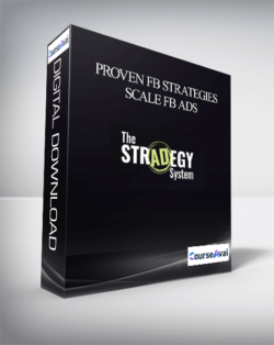 Proven FB Strategies – Scale FB Ads