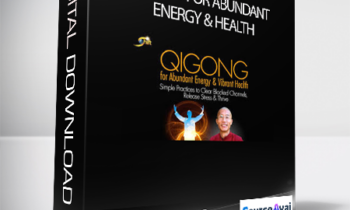 Qigong for Abundant Energy & Health with Master Mingtong Gu