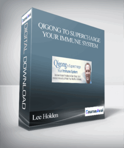 Qigong to Supercharge Your Immune System With Lee Holden