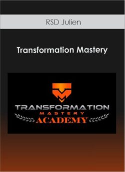 RSD Julien - Transformation Mastery