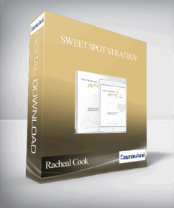 Racheal Cook - Sweet Spot Strategy