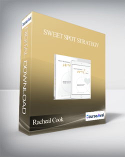 Racheal Cook - Sweet Spot Strategy