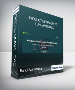 Rahul Abhyankar - Product Management Fundamentals