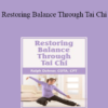 Ralph Dehner - Restoring Balance Through Tai Chi