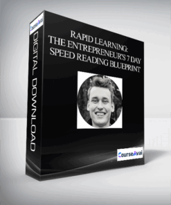 Rapid Learning: The Entrepreneur’s 7 Day Speed Reading Blueprint