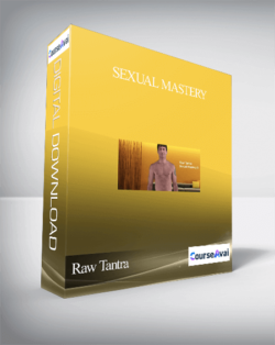 Raw Tantra – Sexual Mastery