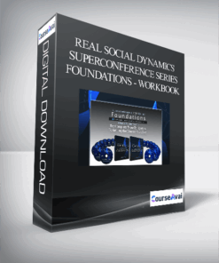 Real Social Dynamics - Superconference Series - Foundations - DVDs + Workbook