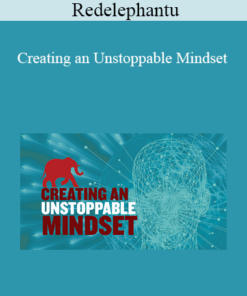 Redelephantu - Creating an Unstoppable Mindset