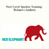 Redelephantu - Next Level Speaker Training: Balance (Andrea)