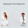 Regan Hillyer & Lisa Nichols - Tapping into Your Superpower