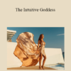 Regan Hillyer - The Intuitive Goddess