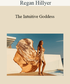 Regan Hillyer - The Intuitive Goddess