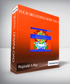 Reginald A Ray – Your Breathing Body VOL 2