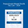 Renee Martin - Pennsylvania Mental Health & The Law - 2020