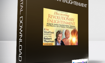 Revolutionary Enlightenment with Robert Thurman
