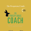 Rich Litvin and Steve Chandler – The Prosperous Coach