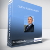 Richard Bandler – Client Sessions Series